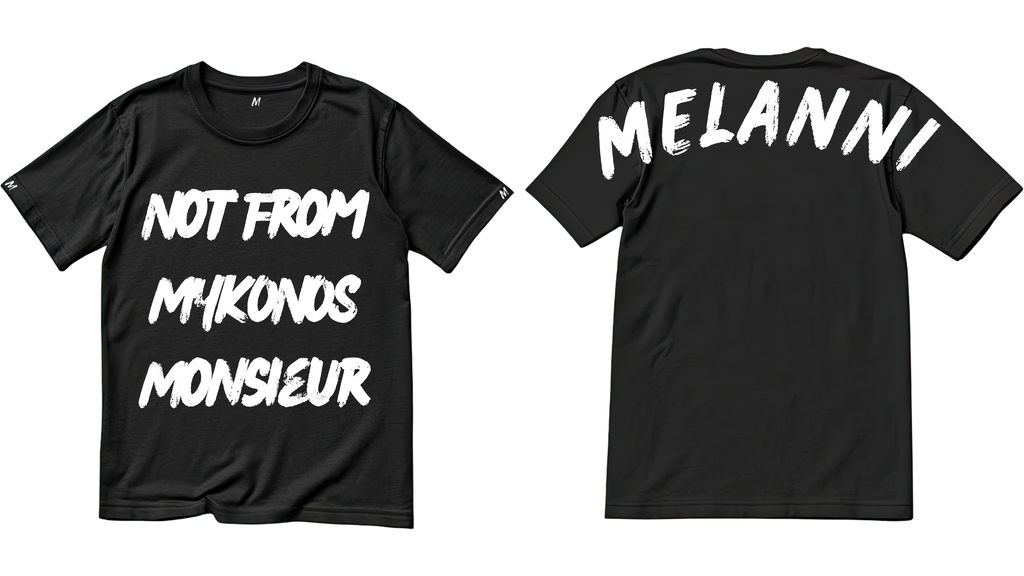 NOT FROM MYKONOS MONSIEUR – Signature Tee